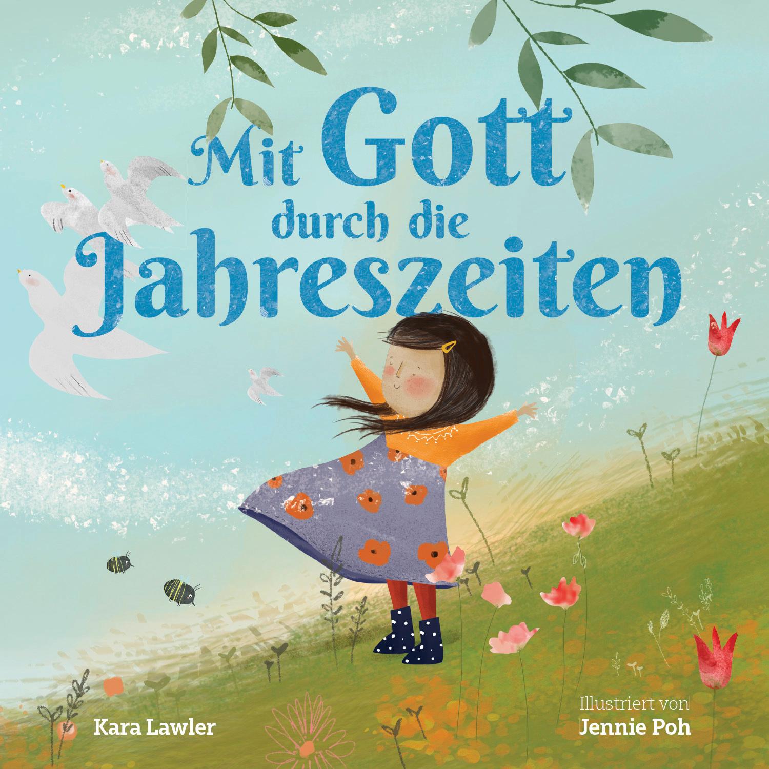 Cover: 9783986950811 | Mit Gott durch die Jahreszeiten | Kara Lawler | Buch | 32 S. | Deutsch