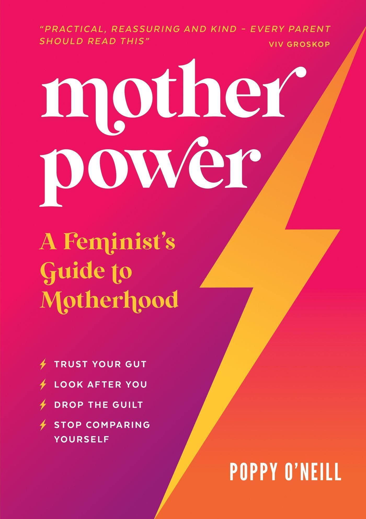 Cover: 9781800072787 | Mother Power | A Feminist's Guide to Motherhood | Poppy O'Neill | Buch