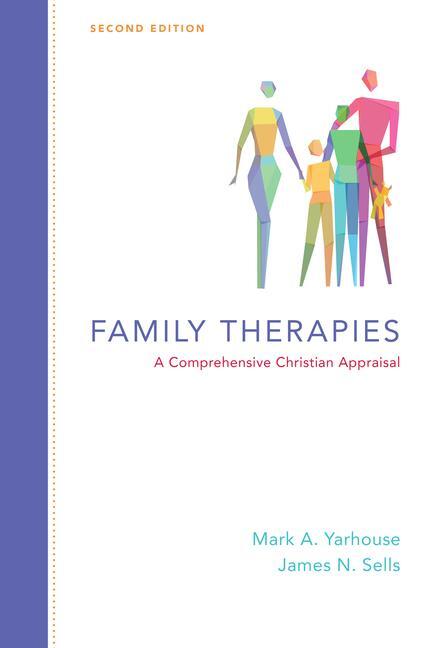 Cover: 9780830828548 | Family Therapies | A Comprehensive Christian Appraisal | Buch | 2017