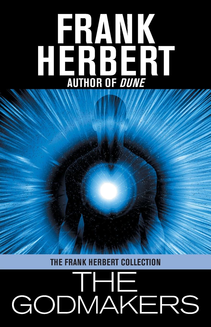 Cover: 9781614750628 | The Godmakers | Frank Herbert | Taschenbuch | Paperback | Englisch