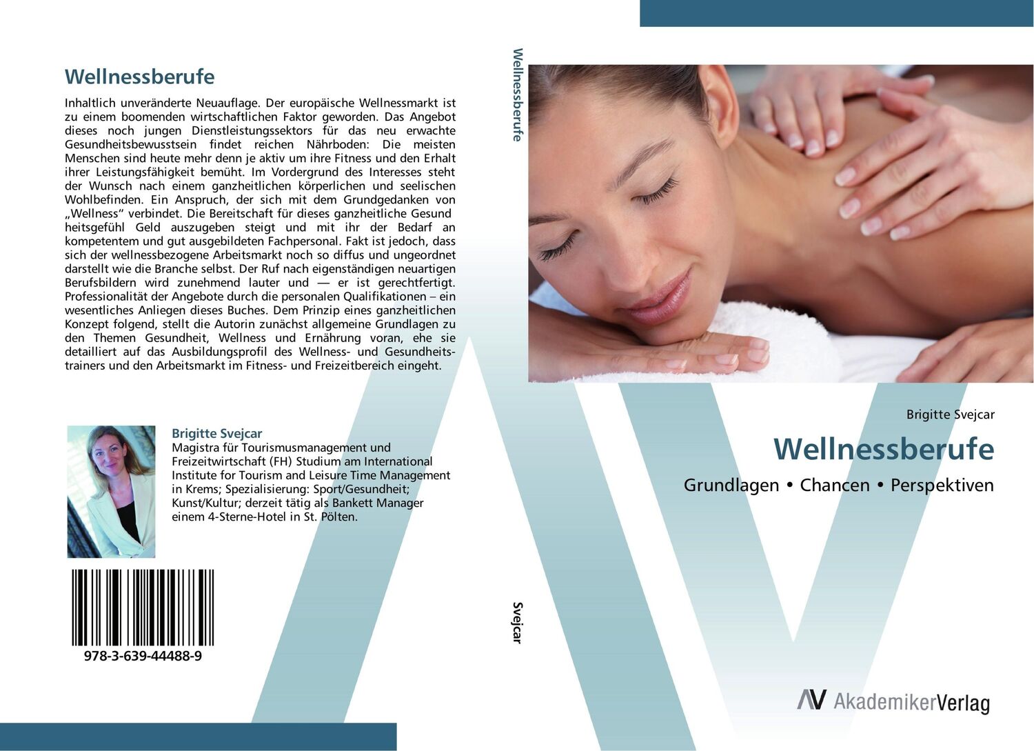 Cover: 9783639444889 | Wellnessberufe | Grundlagen ¿ Chancen ¿ Perspektiven | Svejcar | Buch