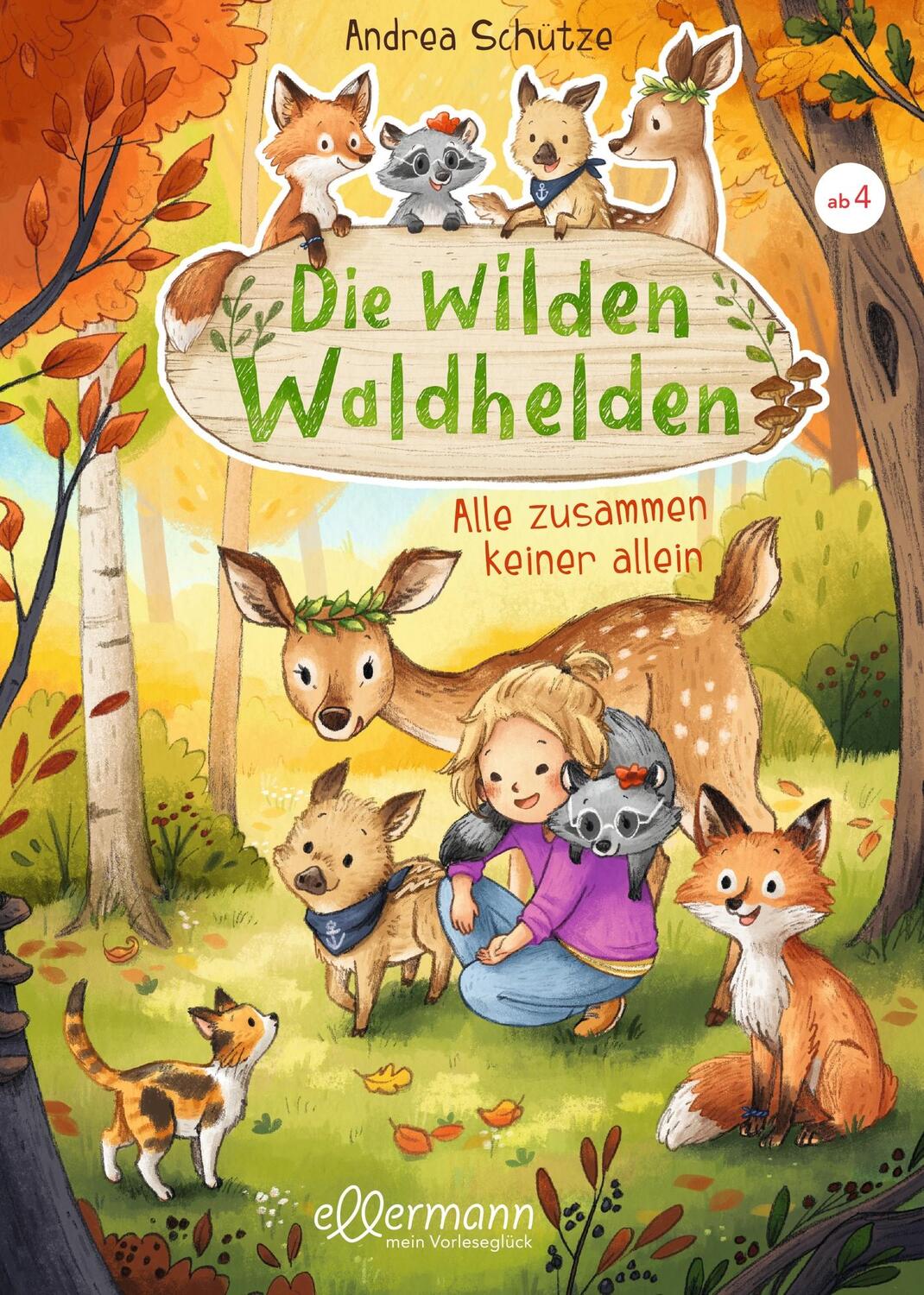 Cover: 9783770702282 | Die wilden Waldhelden. Alle zusammen, keiner allein | Andrea Schütze