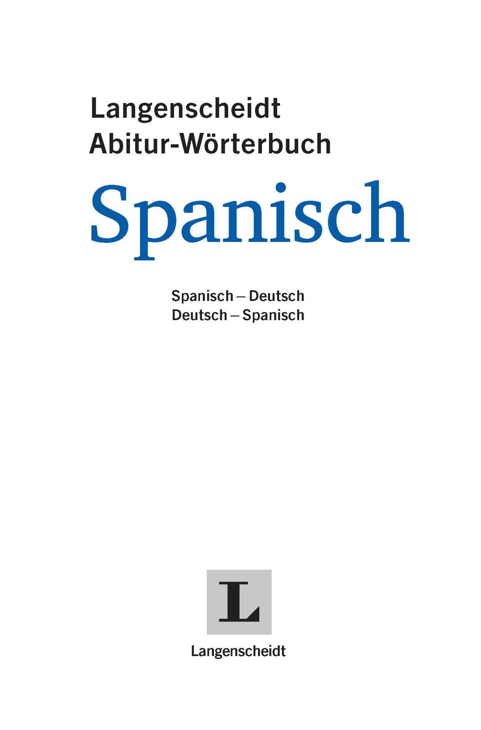 Bild: 9783125143999 | Langenscheidt Abitur-Wörterbuch Spanisch Klausurausgabe | Bundle