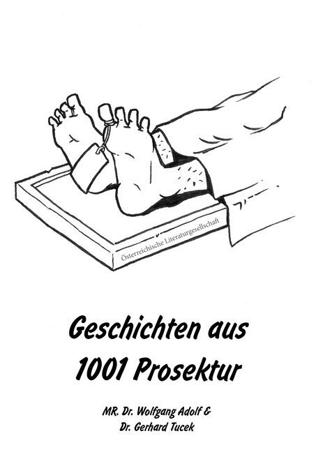 Cover: 9783038860327 | Geschichten aus 1001 Prosektur | Wolfgang Adolf (u. a.) | Buch | 2020