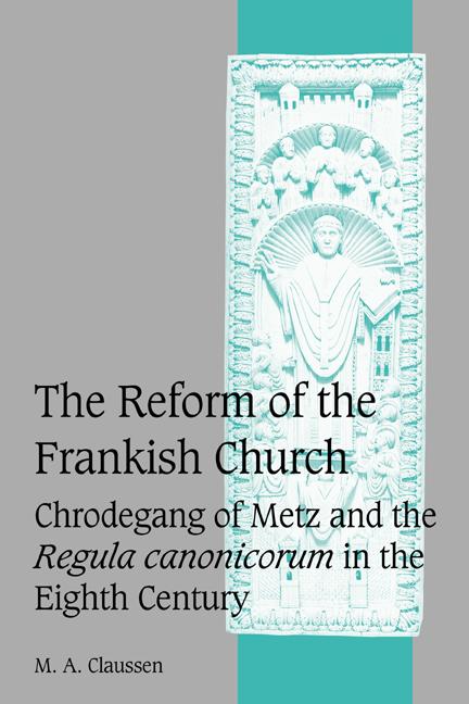 Cover: 9780521065375 | The Reform of the Frankish Church | M. A. Claussen | Taschenbuch