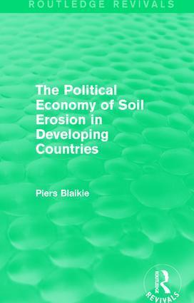 Cover: 9781138638853 | The Political Economy of Soil Erosion in Developing Countries | Buch