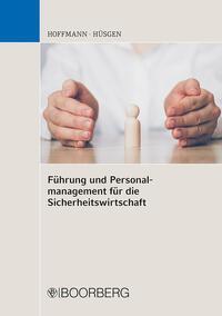 Cover: 9783415076600 | Führung und Personalmanagement für die Sicherheitswirtschaft | Buch