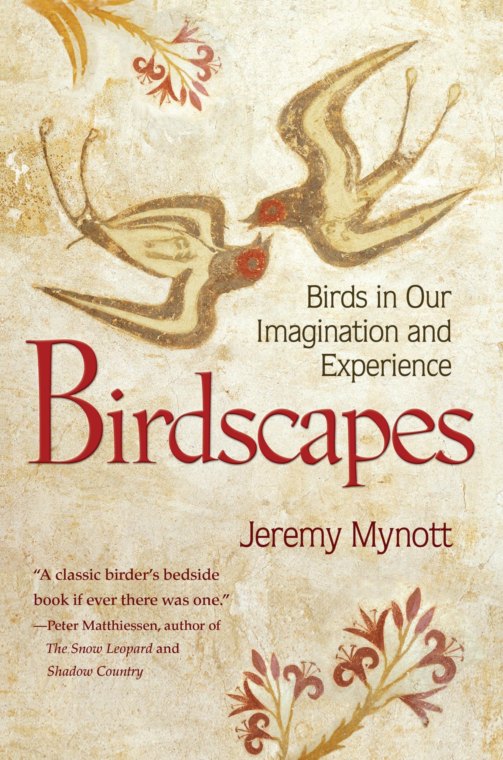 Cover: 9780691154282 | Birdscapes | Birds in Our Imagination and Experience | Jeremy Mynott