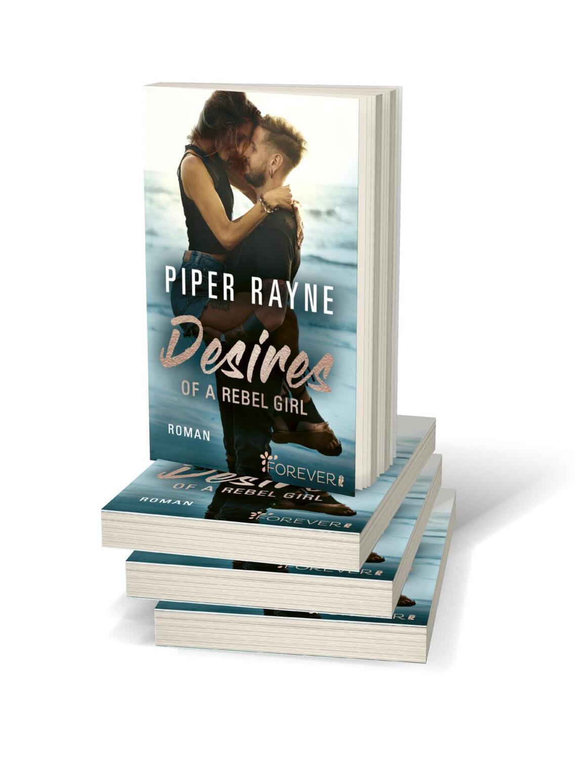 Bild: 9783548064642 | Desires of a Rebel Girl | Piper Rayne | Taschenbuch | Baileys-Serie