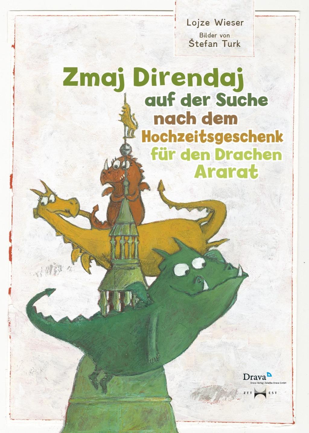 Cover: 9783854358763 | Zmaj Direndaj auf der Suche nach dem Hochzeitsgeschenk für den...