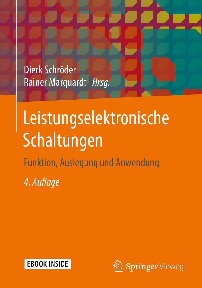 Cover: 9783662553244 | Leistungselektronische Schaltungen | Funktion, Auslegung und Anwendung