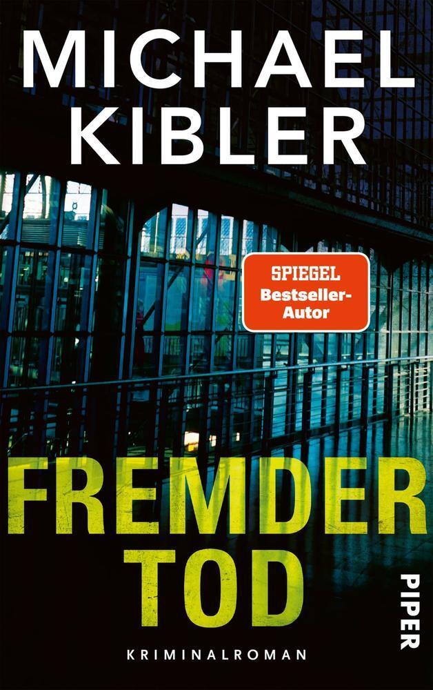 Cover: 9783492062367 | Fremder Tod | Kriminalroman Darmstadt-Krimi | Michael Kibler | Buch