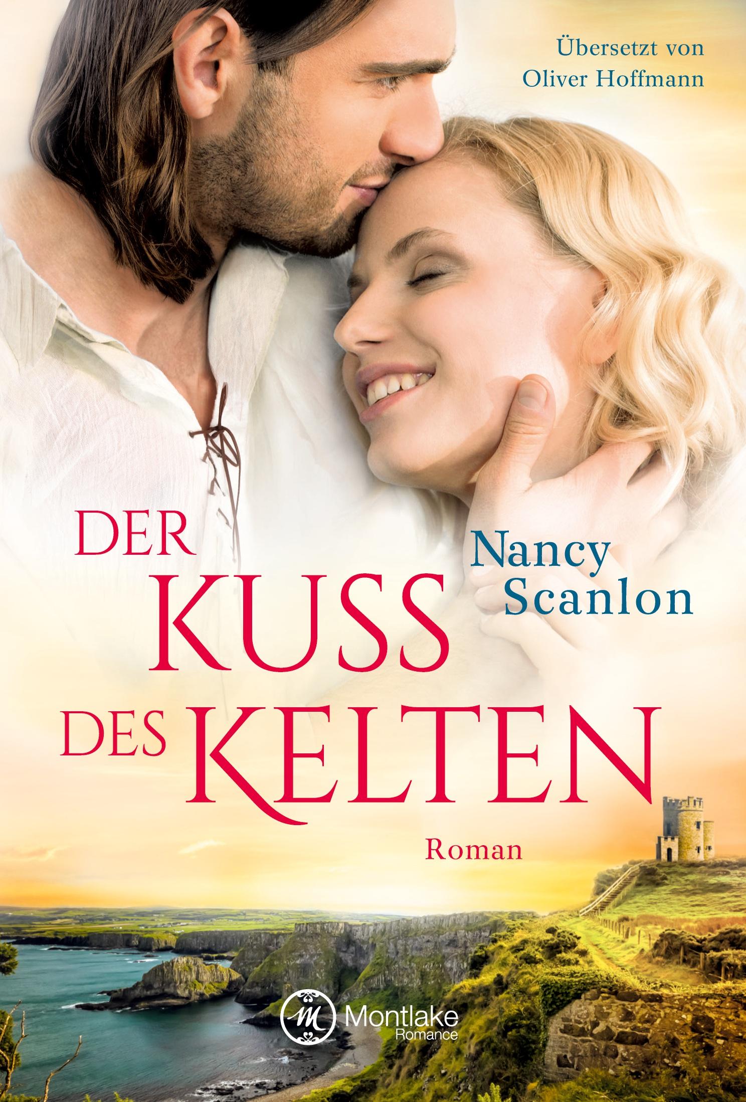 Cover: 9782919802784 | Der Kuss des Kelten | Nancy Scanlon | Taschenbuch | 332 S. | Deutsch