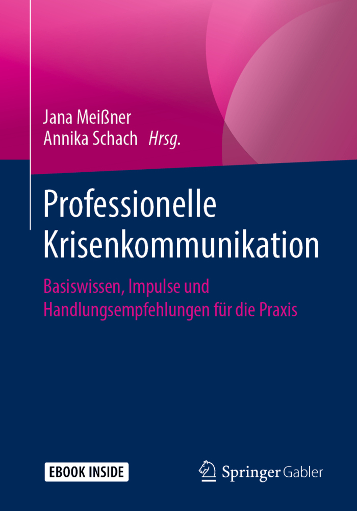 Cover: 9783658254285 | Professionelle Krisenkommunikation, m. 1 Buch, m. 1 E-Book | Bundle