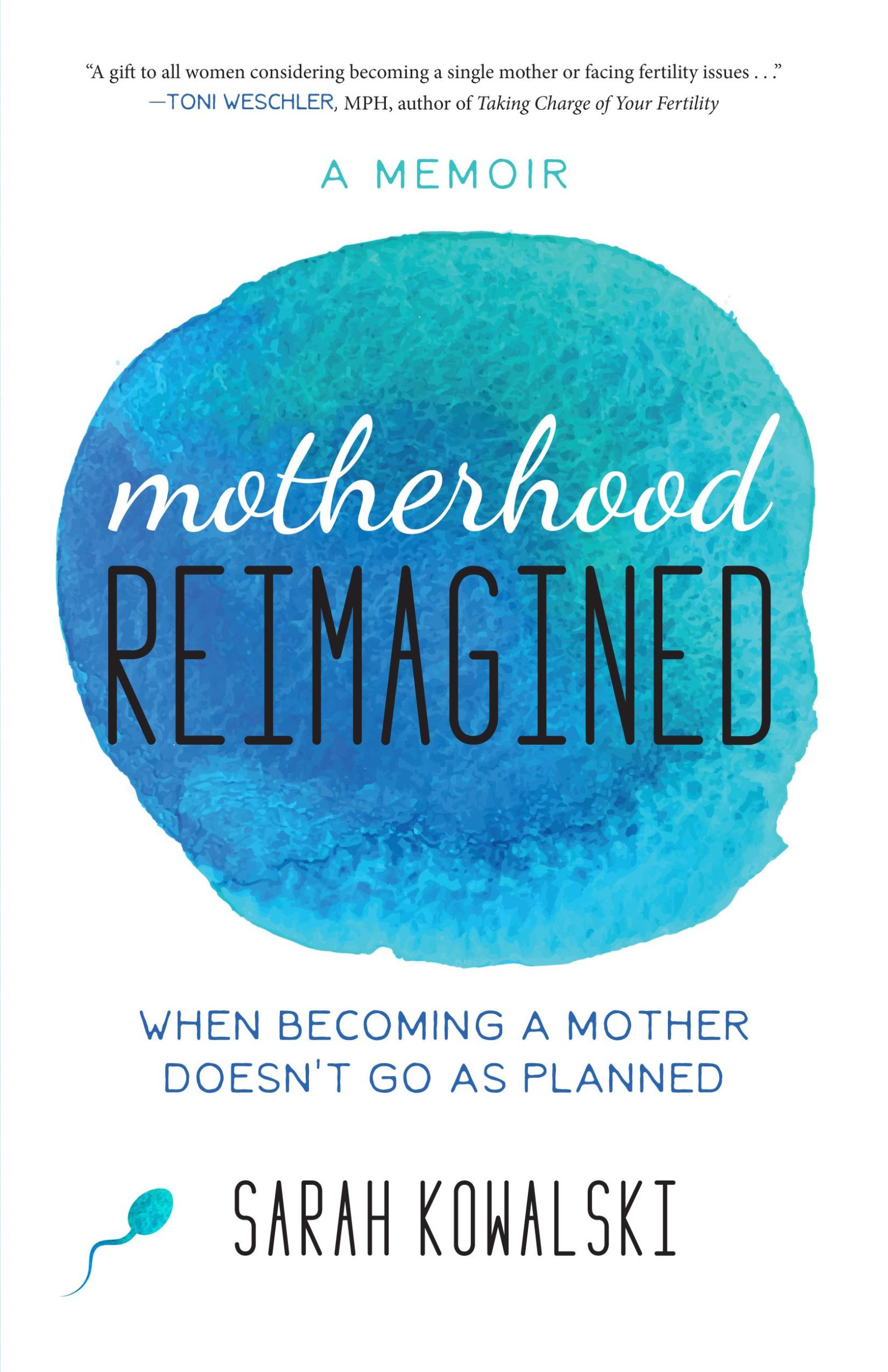 Bild: 9781631522727 | Motherhood Reimagined | Sarah Kowalski | Taschenbuch | Englisch | 2017