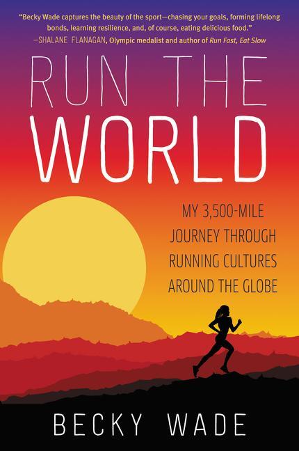 Cover: 9780062416438 | Run the World | Becky Wade | Taschenbuch | Englisch | 2016