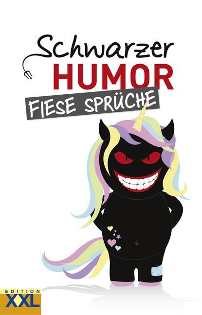 Cover: 9783897369405 | Schwarzer Humor Fiese Sprüche | Buch | 176 S. | Deutsch | 2018