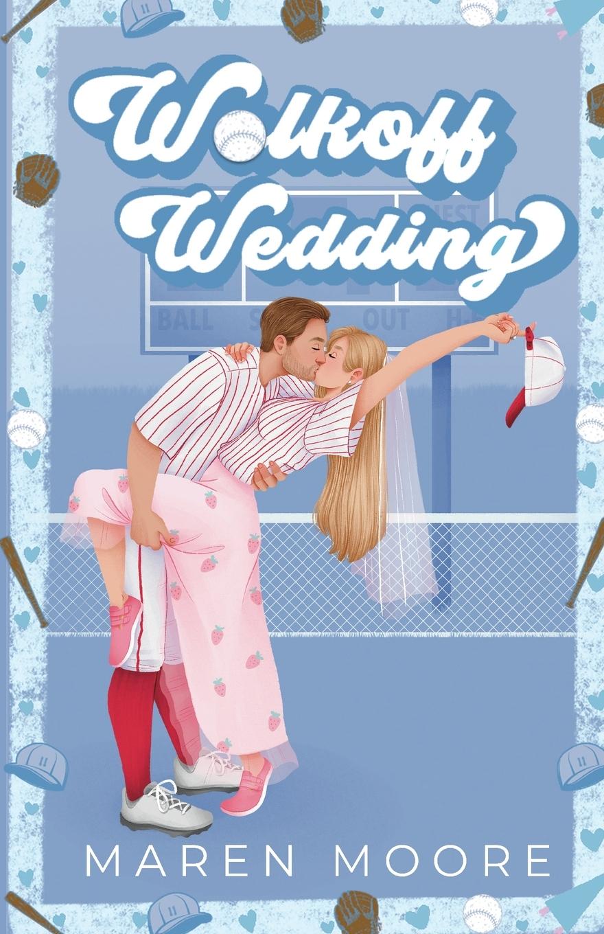 Cover: 9798218474553 | Walkoff Wedding | Maren Moore | Taschenbuch | Englisch | 2024