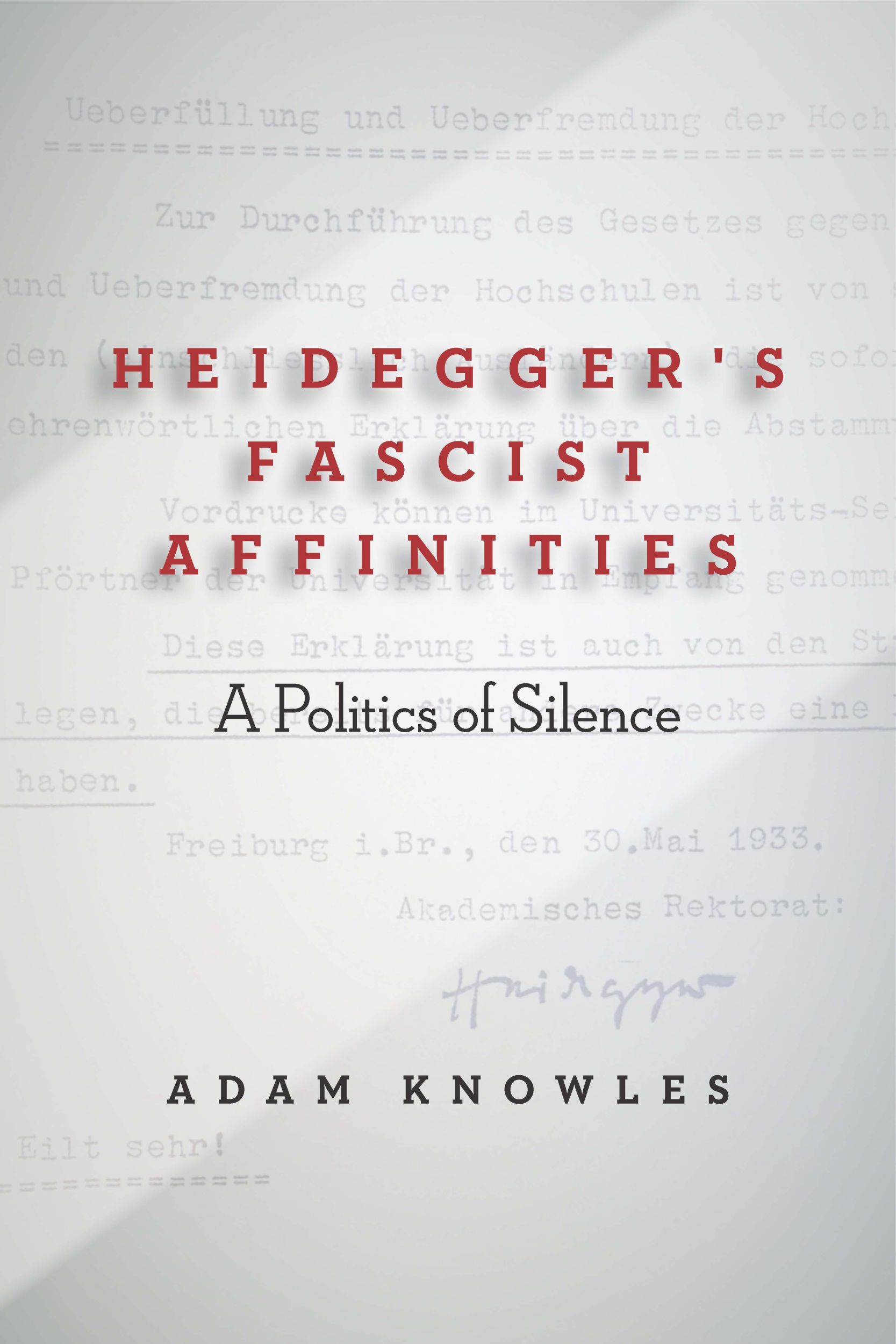 Cover: 9781503608788 | Heidegger's Fascist Affinities | A Politics of Silence | Adam Knowles