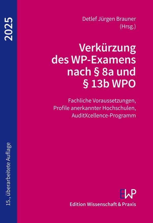 Cover: 9783896738035 | Verkürzung des WP-Examens nach § 8a und § 13b WPO 2025 | Brauner