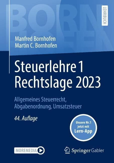 Cover: 9783658409883 | Steuerlehre 1 Rechtslage 2023, m. 1 Buch, m. 1 E-Book | Bundle | 2023