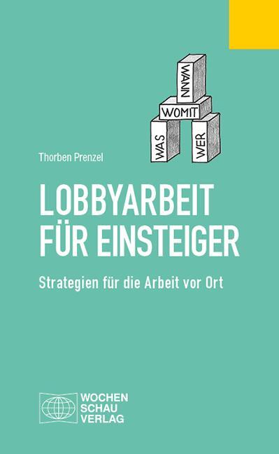 Cover: 9783734408427 | Lobbyarbeit für Einsteiger | Strategien für die Arbeit vor Ort | Buch