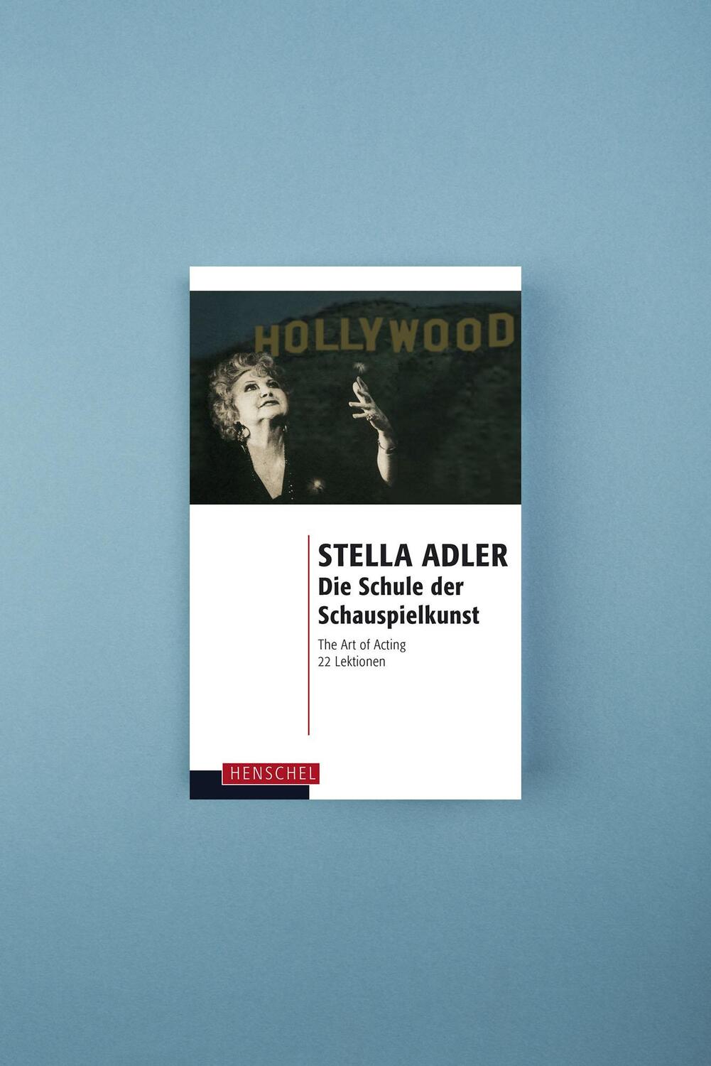 Bild: 9783894875060 | Die Schule der Schauspielkunst | The Art of Acting. 22 Lektionen