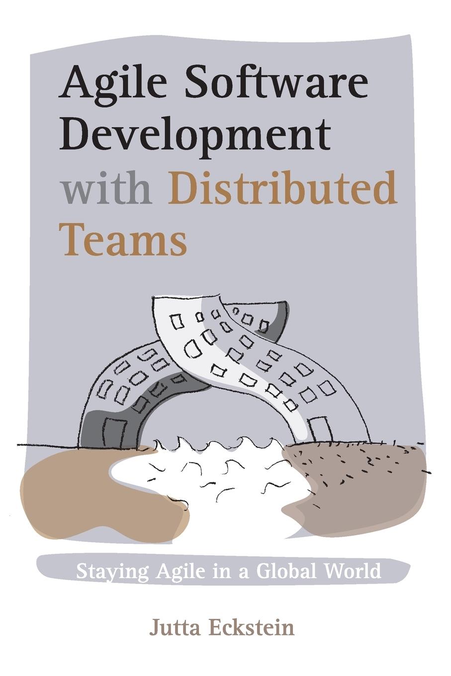 Cover: 9783947991273 | Agile Software Development with Distributed Teams | Jutta Eckstein