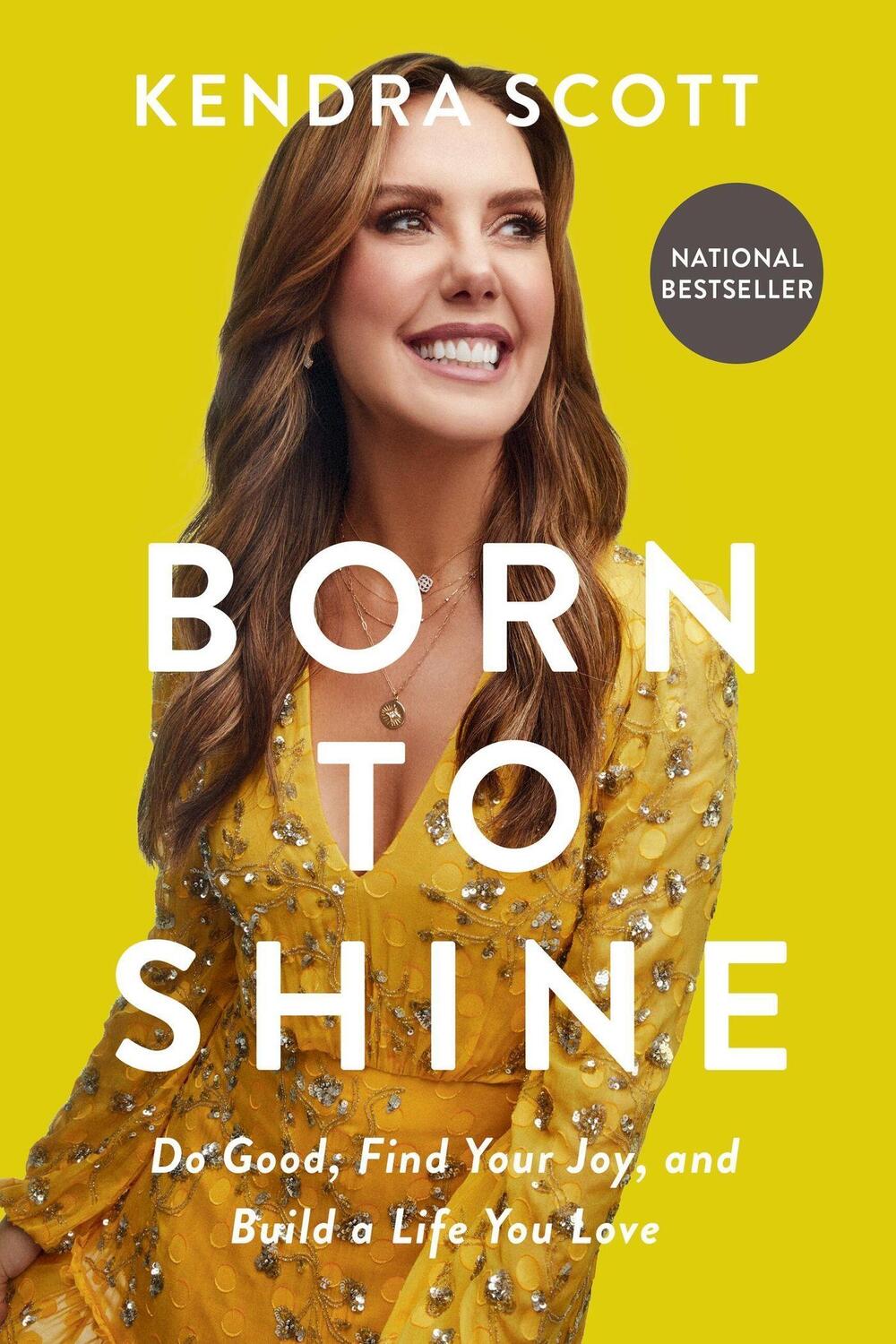 Cover: 9781546002734 | Born to Shine | Do Good, Find Your Joy, and Build a Life You Love