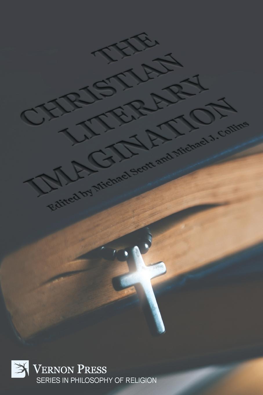 Cover: 9798881901387 | The Christian Literary Imagination | Michael Scott | Taschenbuch