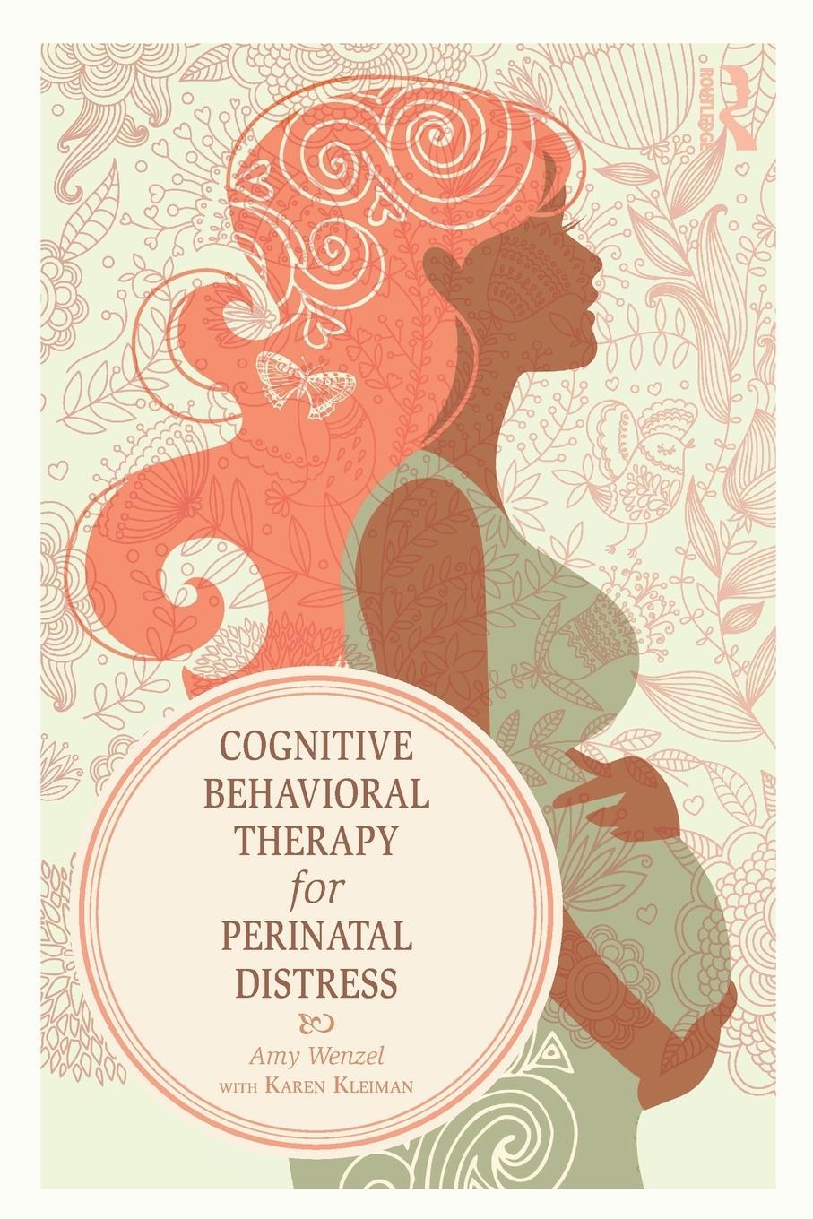 Cover: 9780415508056 | Cognitive Behavioral Therapy for Perinatal Distress | Wenzel (u. a.)