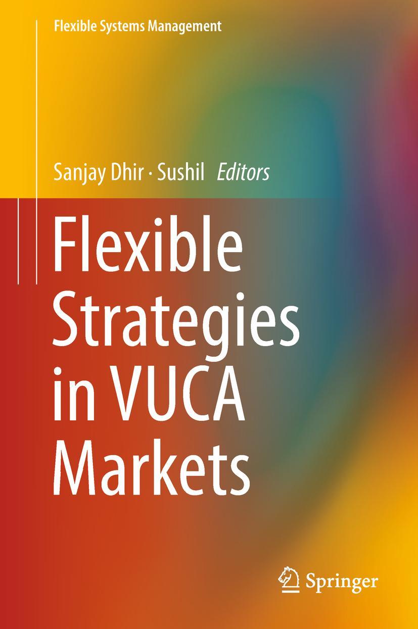 Cover: 9789811089251 | Flexible Strategies in VUCA Markets | Sushil (u. a.) | Buch | xvi