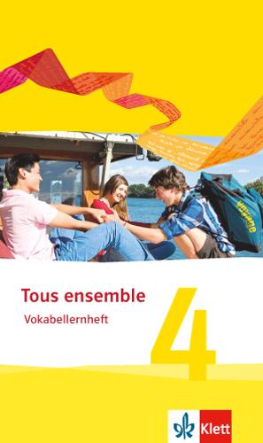 Cover: 9783126236348 | Tous ensemble 4. Vokabellernheft. Ausgabe 2013 | Manon Guesdon | 47 S.