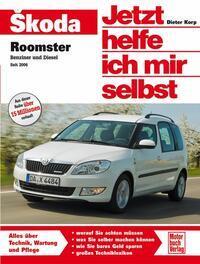 Cover: 9783613034426 | Skoda Roomster | Benziner und Diesel seit 2006 | Dieter Korp | Buch