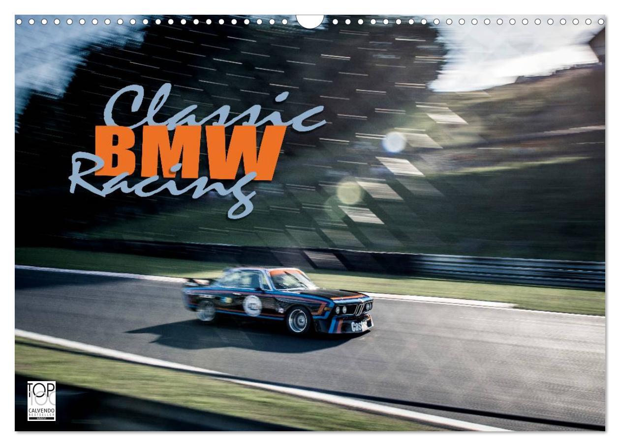 Cover: 9783435476572 | Classic BMW Racing (Wandkalender 2025 DIN A3 quer), CALVENDO...