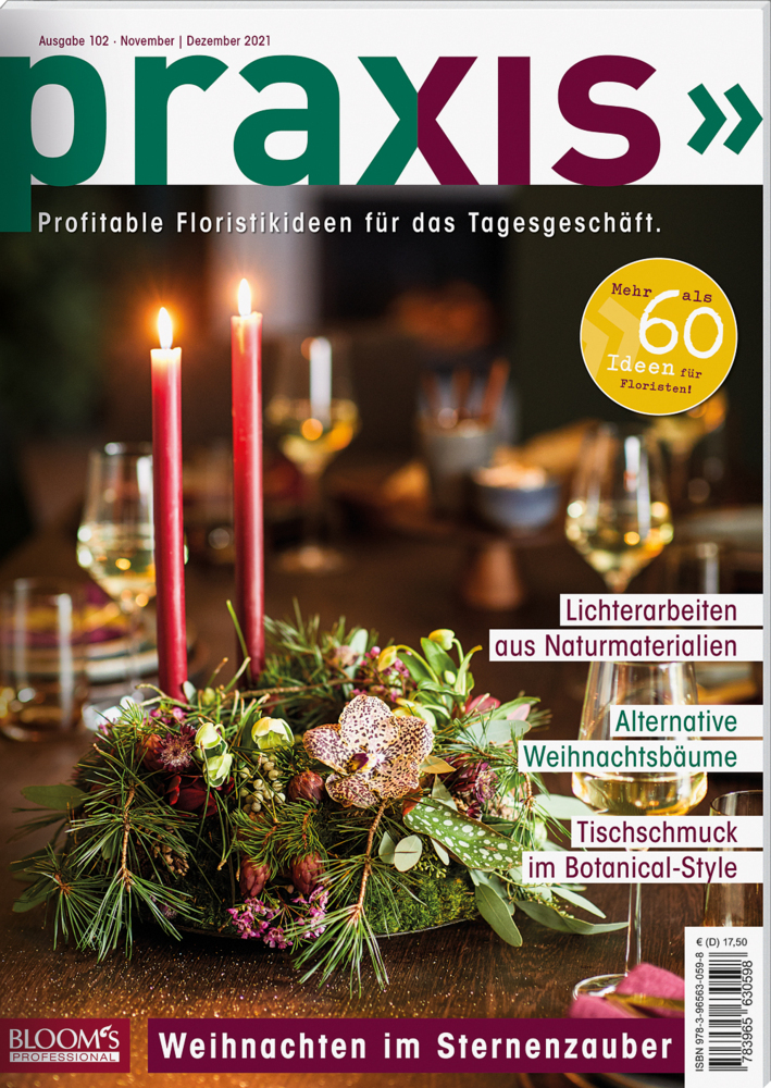 Cover: 9783965630598 | PRAXIS Nr. 102 | Profitable Floristikideen für das Tagesgeschäft