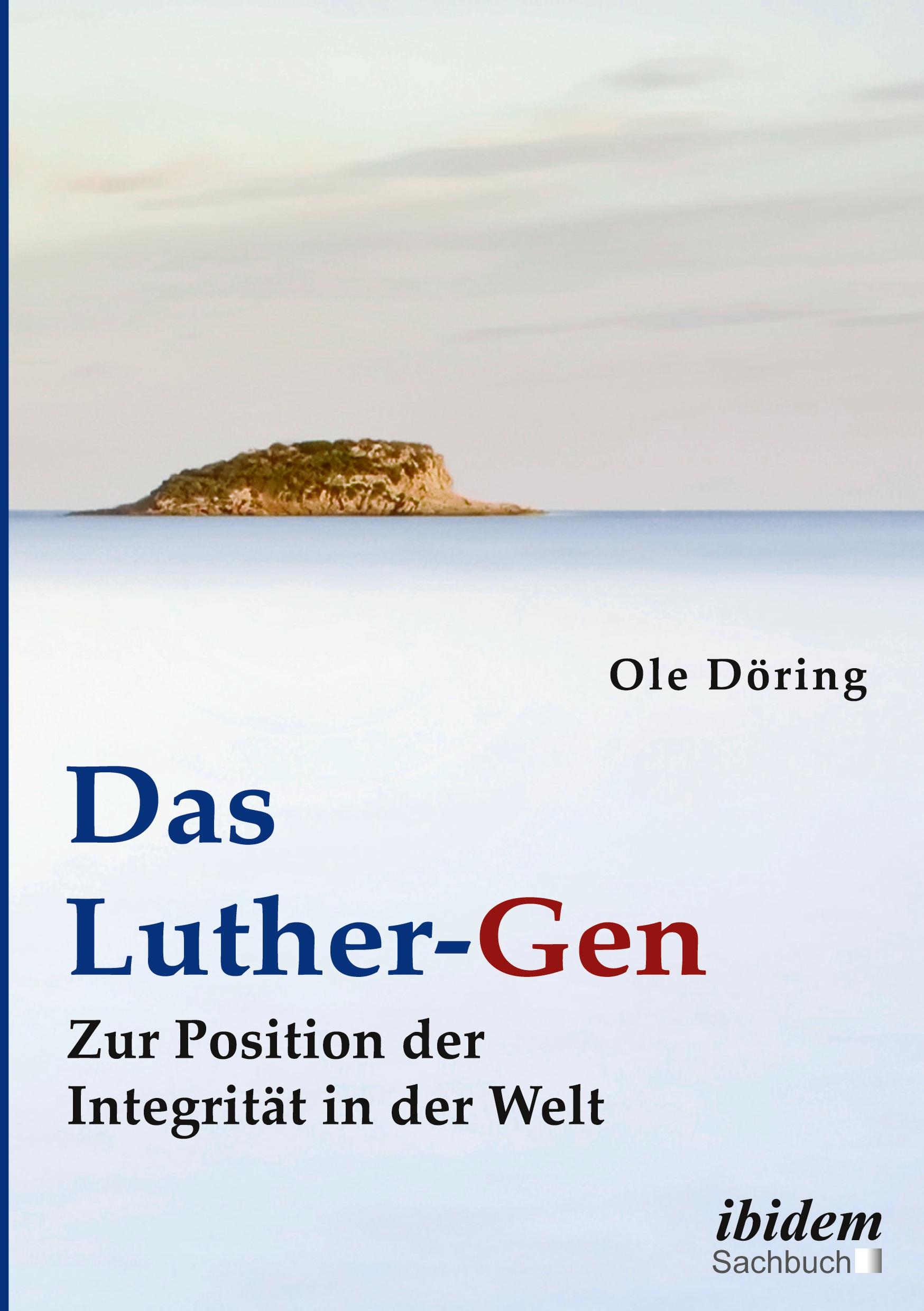 Cover: 9783838212975 | Das Luther-Gen | Ole Döring | Taschenbuch | Paperback | 234 S. | 2019