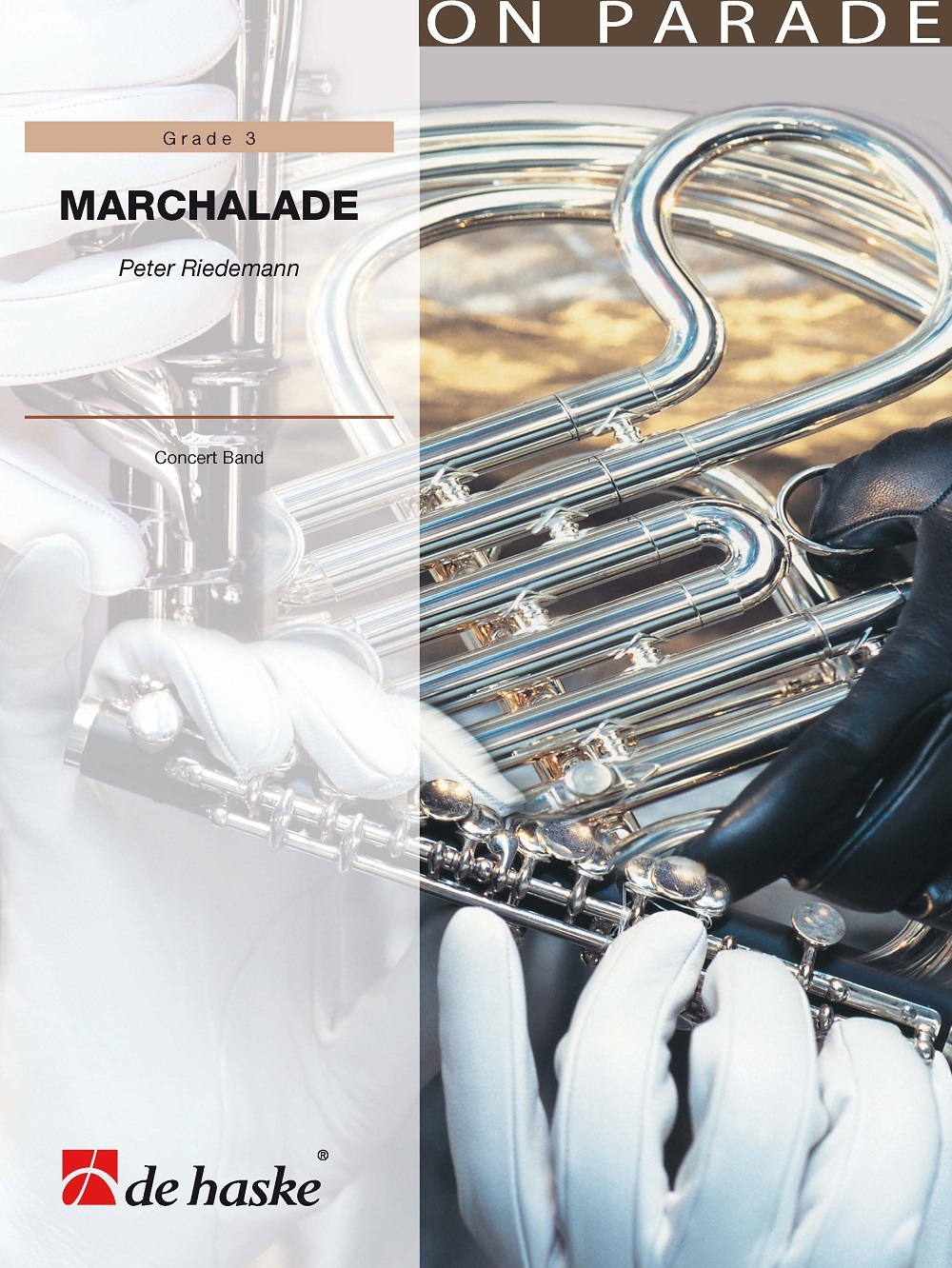 Cover: 9790035240847 | Marchalade | Peter Riedemann | On Parade! | Partitur + Stimmen