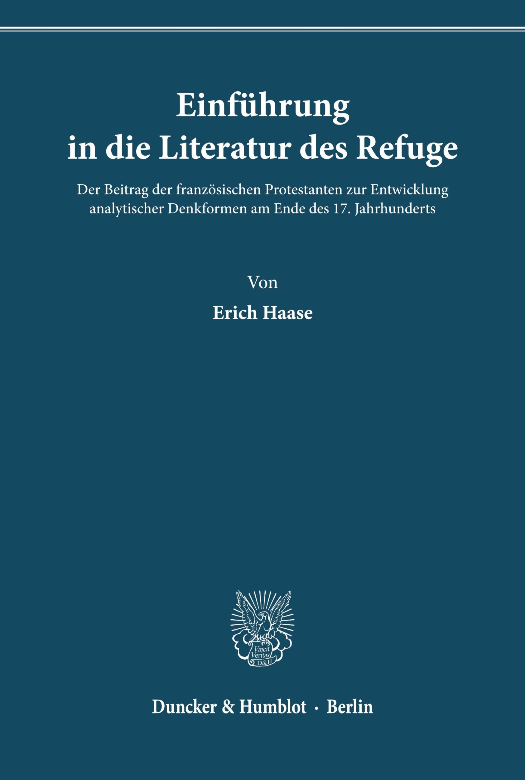 Cover: 9783428005574 | Einführung in die Literatur des Refuge. | Erich Haase | Taschenbuch