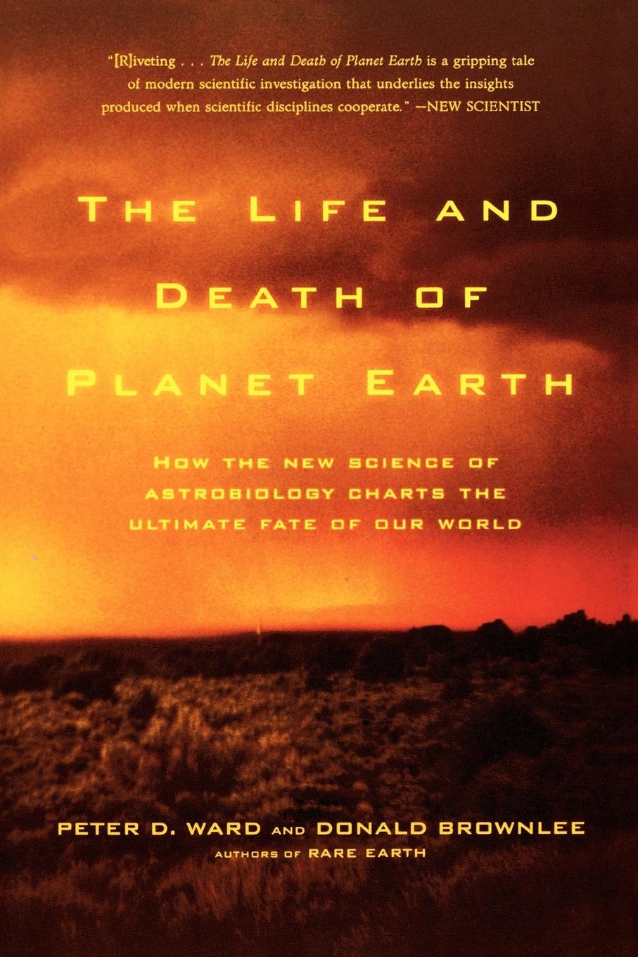 Cover: 9780805075120 | The Life and Death of Planet Earth | Peter Ward (u. a.) | Taschenbuch