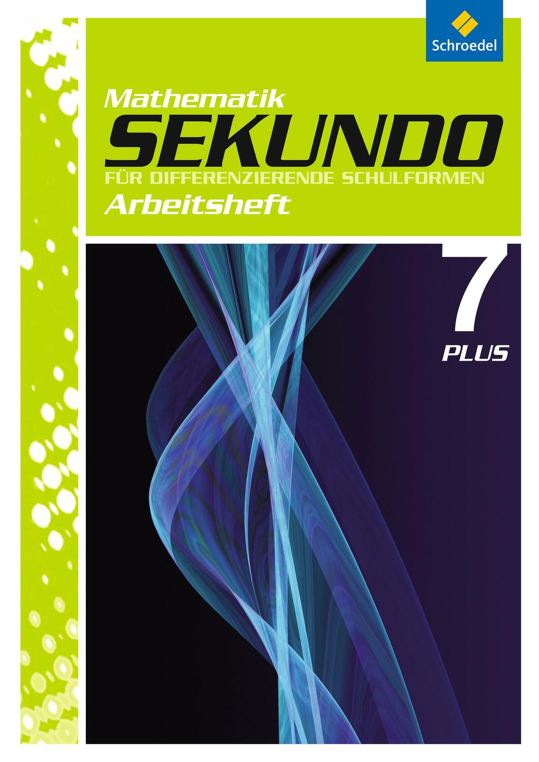 Cover: 9783507849662 | Sekundo 7. Arbeitsheft Plus: Mathematik für differenzierende...