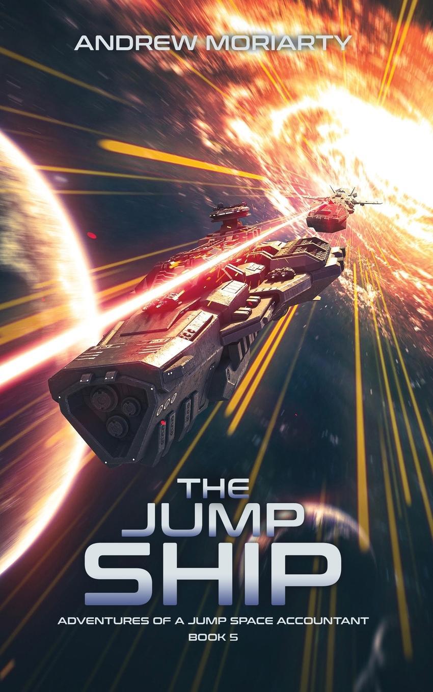 Cover: 9781956556117 | The Jump Ship | Adventures of a Jump Space Accountant Book 5 | Buch