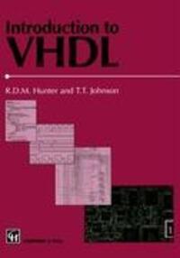 Cover: 9780412731303 | Introduction to VHDL | T. T. Johnson (u. a.) | Taschenbuch | Paperback