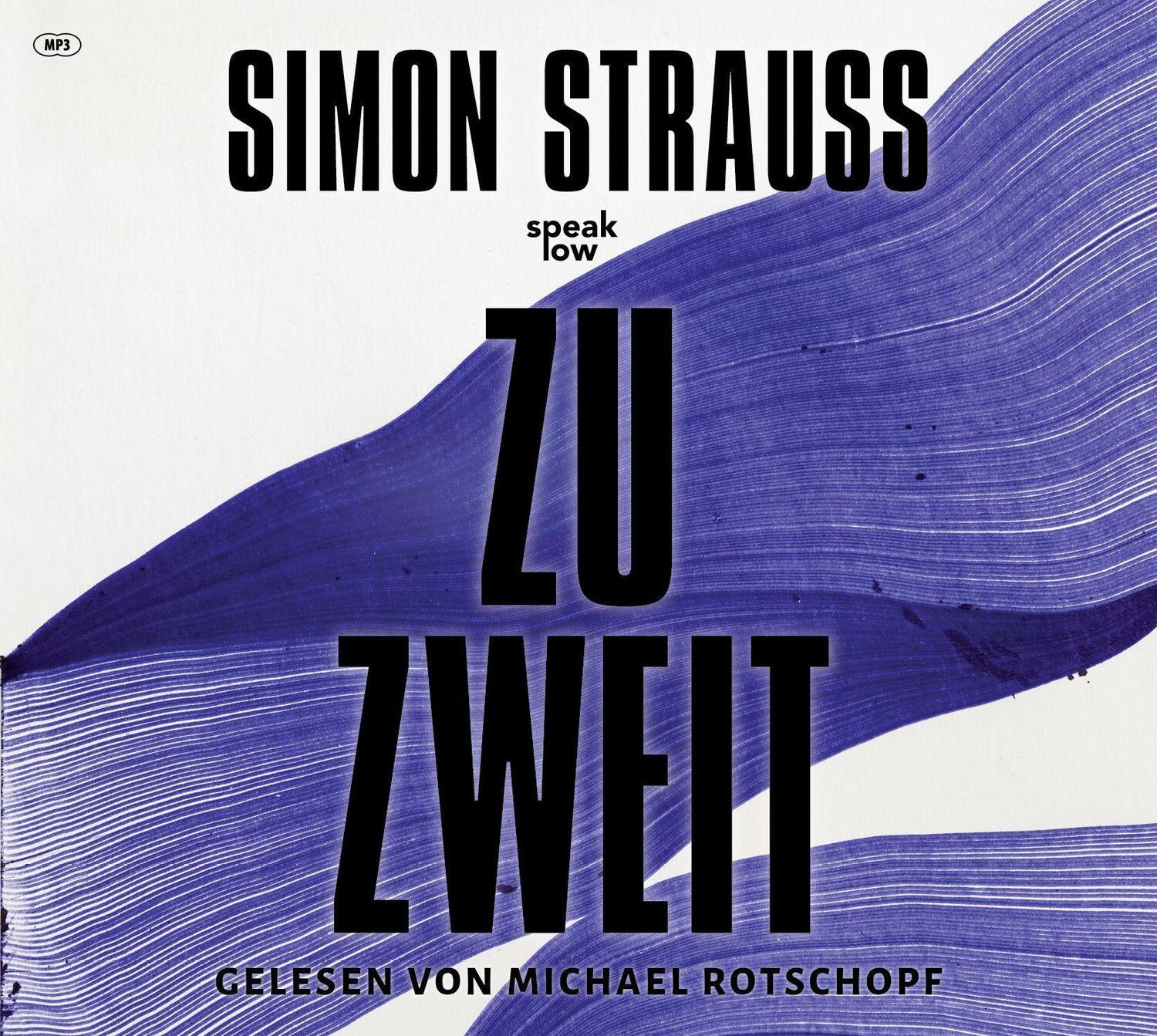 Cover: 9783948674205 | zu zweit | Simon Strauß | MP3 | Deutsch | 2023 | speak low