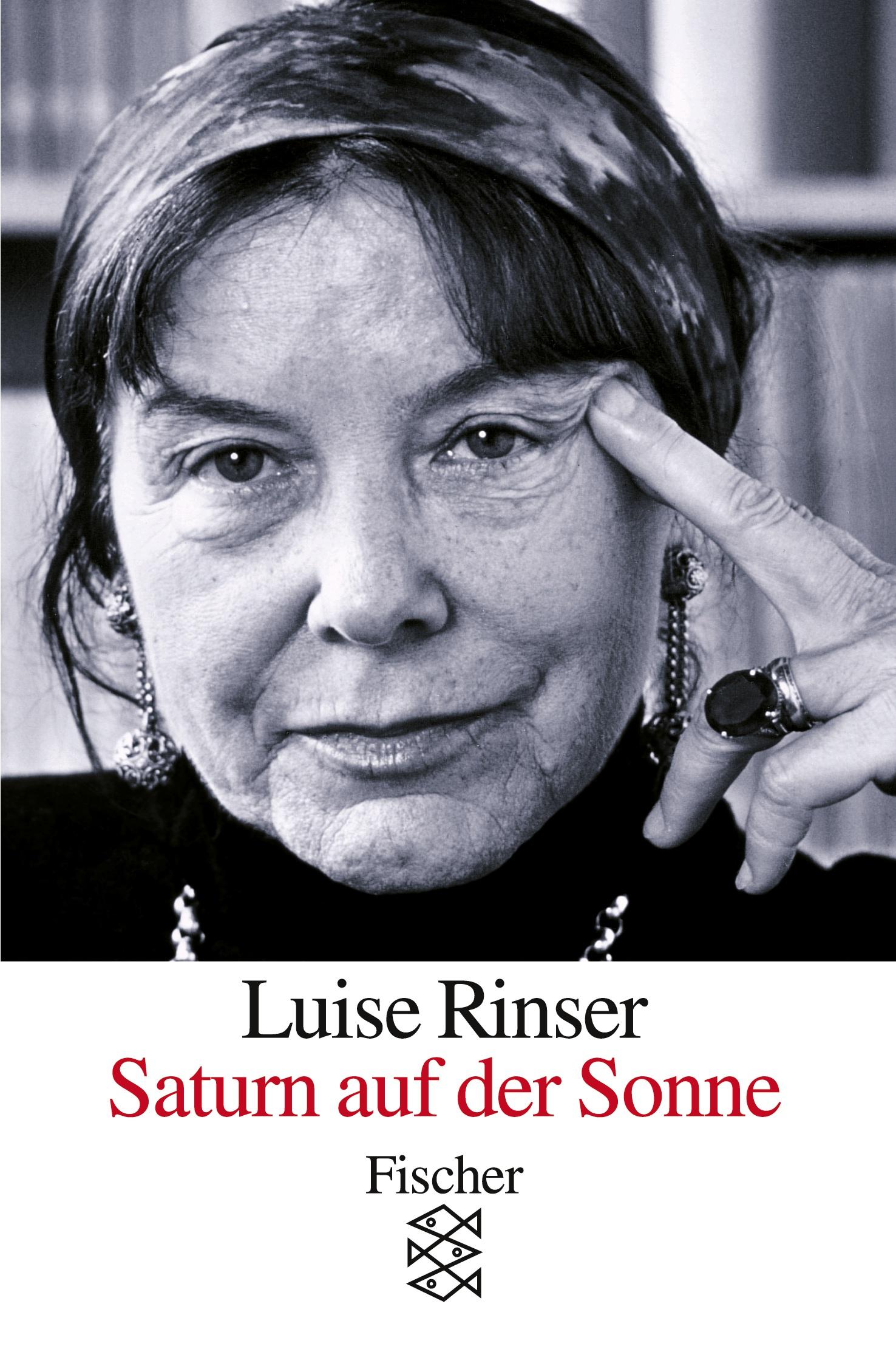 Cover: 9783596131662 | Saturn auf der Sonne | Luise Rinser | Taschenbuch | 272 S. | Deutsch