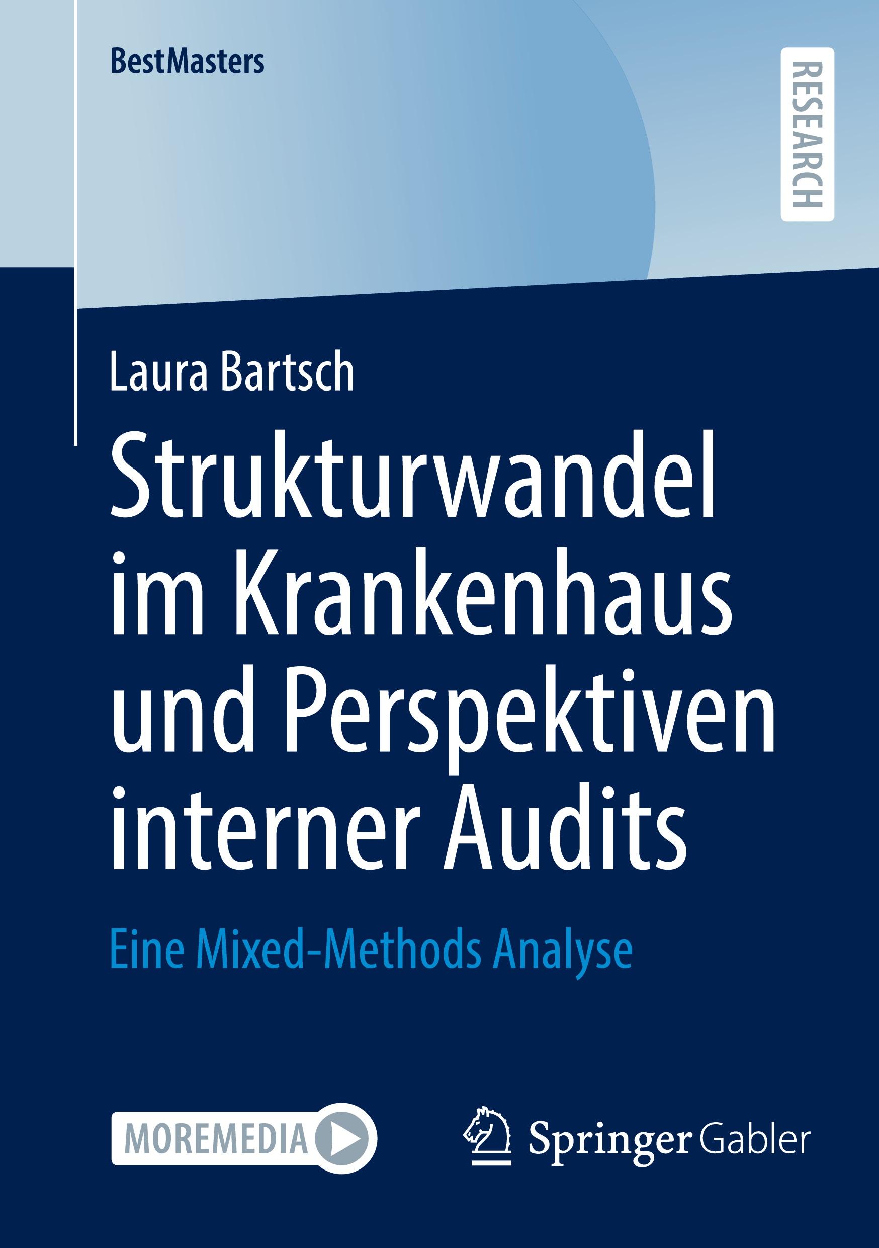 Cover: 9783658469467 | Strukturwandel im Krankenhaus und Perspektiven interner Audits | Buch