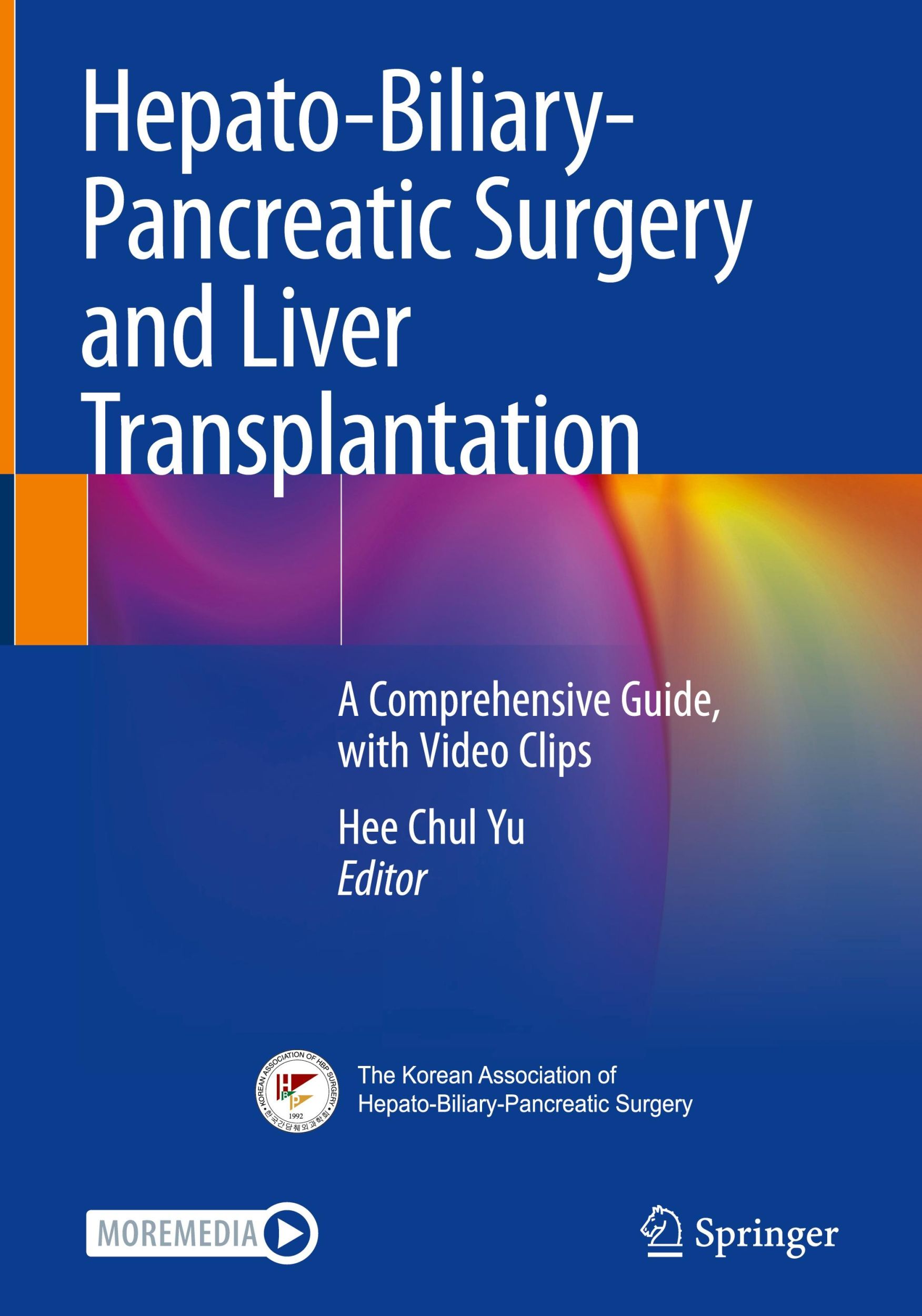 Cover: 9789811619953 | Hepato-Biliary-Pancreatic Surgery and Liver Transplantation | Yu