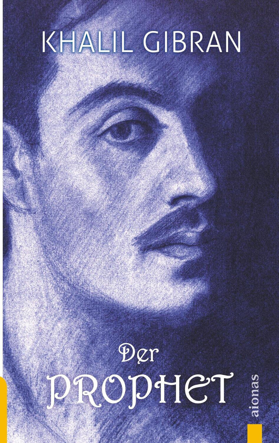 Cover: 9783946571889 | Der Prophet | Khalil Gibran | Taschenbuch | Paperback | Deutsch | 2018