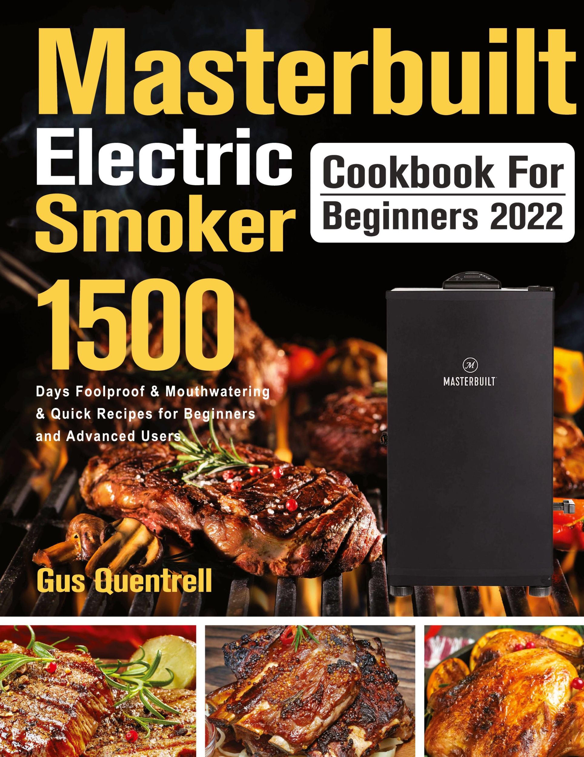 Cover: 9781803801940 | Masterbuilt Electric Smoker Cookbook for Beginners 2022 | Quentrell