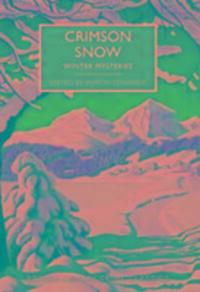 Cover: 9780712356657 | Crimson Snow | Winter Mysteries, British Library Crime Classics | Buch